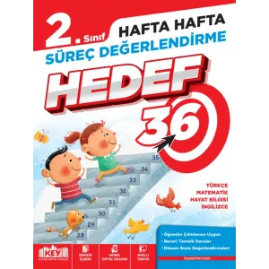 2. Sınıf – Hedef 36 – Hafta Hafta Süreç Değerlendirme