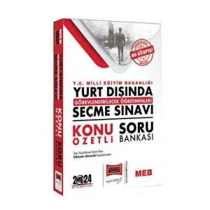 2024 T.C MEB Yurt Dışında Gör.Öğrt. Seçme Sınavı Konu Özetli Soru Bankası