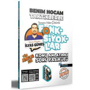 2024 Tüm Adaylar İçin Taktiklerle Fonksiyonlar Konu Anlatımlı Soru Fasikülü