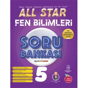 5.SINIF ALL STAR SORU BANKASI --FEN BİLİMLERİ