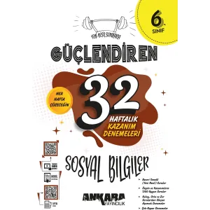 6. Sınıf Güçlendiren 32 Haftalık Sosyal Bilgiler Kazanım Denemeleri
