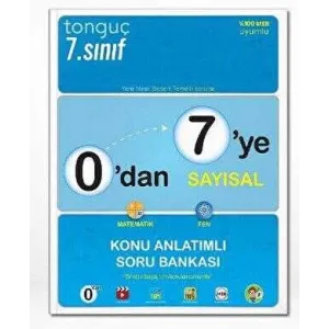 7. Sınıf 0`dan 7`ye Sayısal Konu Anlatımlı Soru Bankası