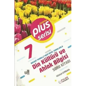 7. Sınıf Plus Serisi Din Kültürü ve Ahlak Bilgisi Soru Kitabı