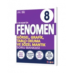 8 Görsel, Grafik, Tablo Okuma ve Sözel Mantık Soru Bankası