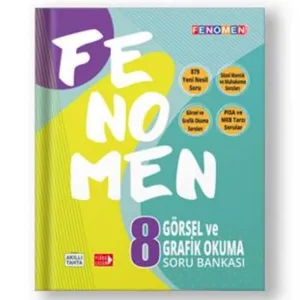 8. Sınıf Fenomen Görsel ve Grafik Okuma Soru Bankası
