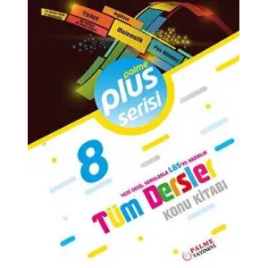 8. Sınıf Plus Serisi Tüm Dersler Konu Kitabı