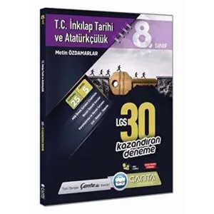8.Sınıf Kazandıran T.C. İnkılap Tarihi ve Atatürkçülük 30 Kazandıran Deneme