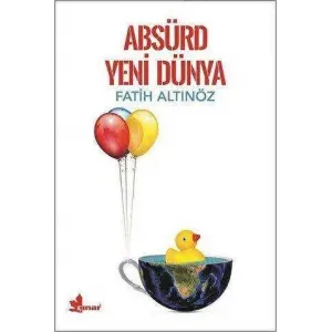 Absürd Yeni Dünya