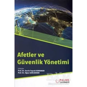 Afetler ve Güvenlik Yönetimi