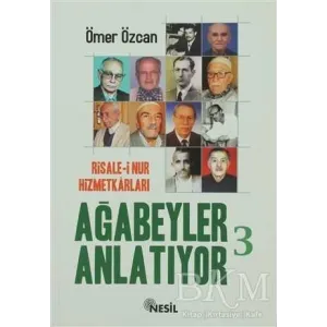 Ağabeyler Anlatıyor 3