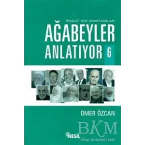 Ağabeyler Anlatıyor 6