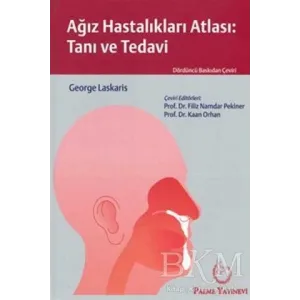 Ağız Hastalıkları Atlası: Tanı ve Tedavi