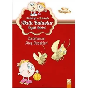 Akıllıkafa ve Dolukafa - Yardımsever Ateş Böcekleri