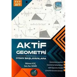 Aktif Öğrenme Yayınları TYT AYT Geometri 0`dan Başlayanlara
