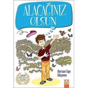 Alacağınız Olsun