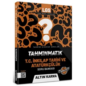 Altınkarma Tahminmatik LGS 8. Sınıf T.C. İnkilap Tarihi ve Atatürkçülük Soru Bankası