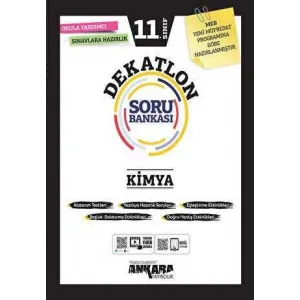 Ankara Yayıncılık 11. Sınıf Kimya Dekatlon Soru Bankası