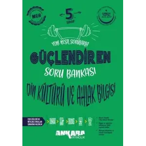 Ankara Yayıncılık 5. Sınıf Güçlendiren Din Kültürü ve Ahlak Bilgisi Soru Bankası