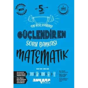 Ankara Yayıncılık 5. Sınıf Güçlendiren Matematik Soru Bankası