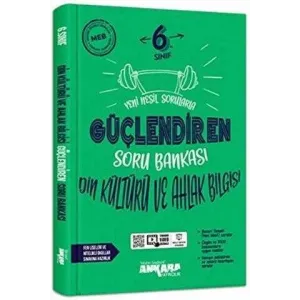 Ankara Yayıncılık 6. Sınıf Din Kültürü ve Ahlak Bilgisi Güçlendiren Soru Bankası