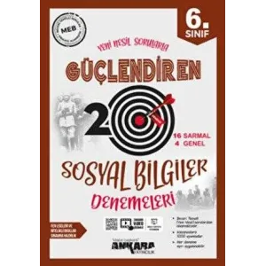 Ankara Yayıncılık 6. Sınıf Sosyal Bilgiler Güçlendiren 20 Deneme