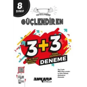 Ankara Yayıncılık 8. Sınıf Güçlendiren 3+3 Deneme