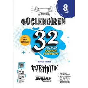 Ankara Yayıncılık 8. Sınıf Güçlendiren 32 Haftalık Matematik Kazanım Denemeleri