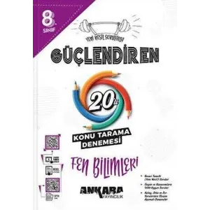 Ankara Yayıncılık 8.? ?Sınıf Güçlendiren Fen Bilimleri 20`li Konu Tarama Denemesi