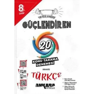 Ankara Yayıncılık 8.? ?Sınıf Güçlendiren Türkçe 20`li Konu Tarama Denemesi