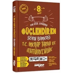 Ankara Yayıncılık 8. Sınıf T.C. İnkılap Tarihi ve Atatürkçülük Güçlendiren Soru Bankası