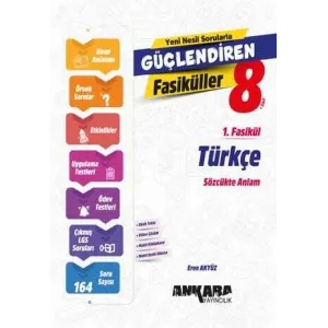 Ankara Yayıncılık 8. Sınıf Türkçe Güçlendiren 1. Fasikül