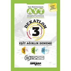 Ankara Yayıncılık AYT Dekatlon 3 Eşit Ağırlık Deneme