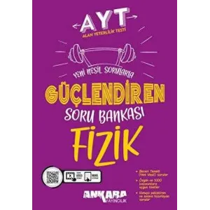 Ankara Yayıncılık AYT Fizik Güçlendiren Soru Bankası