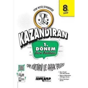 Ankara Yayıncılık LGS Kazandıran 8. Sınıf 1. Dönem Din Kültürü ve Ahlak Bilgisi Soru Bankası