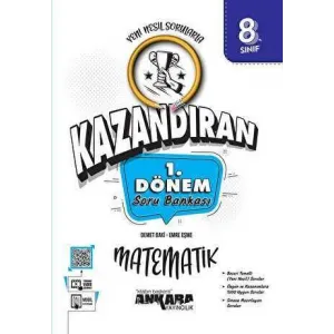 Ankara Yayıncılık LGS Kazandıran 8. Sınıf 1. Dönem Matematik Soru Bankası