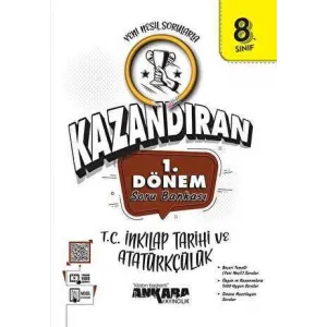 Ankara Yayıncılık LGS Kazandıran 8.Sınıf 1.Dönem T.C İnkılap Tarihi Ve Atatürkçülük Soru Bankası