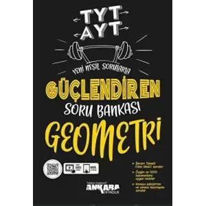 Ankara Yayıncılık TYT-AYT Geometri Güçlendiren Soru Bankası