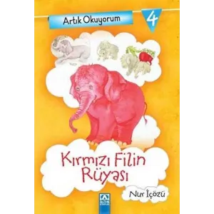 Artık Okuyorum 4: Kırmızı Filin Rüyası