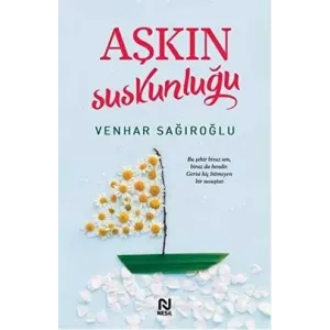 Aşkın Suskunluğu