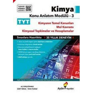Aydın Yayınları TYT Kimya Konu Anlatım Modülü - 3 Kimyanın Temel Yasaları-Mol-Kimyasal Hesaplamalar