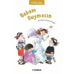 Babam Duymasın