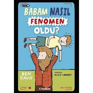 Babam Nasıl Fenomen Oldu?