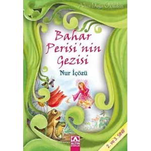 Bahar Perisi’nin Gezisi