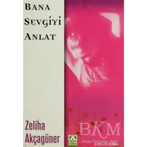 Bana Sevgiyi Anlat