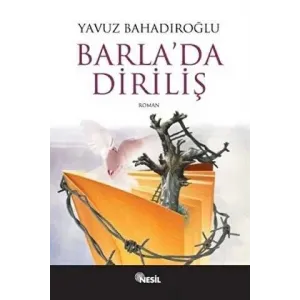 Barla’da Diriliş
