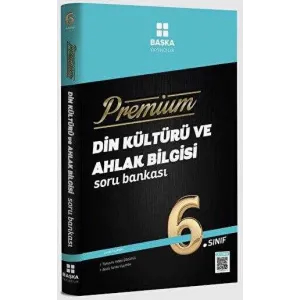 Başka Yayıncılık 2022 Premium 6. Sınıf Din Kültürü ve Ahlak Bilgisi Soru Bankası