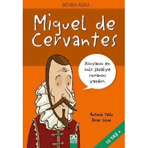 Benim Adım... Miguel de Cervantes