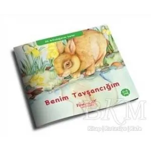 Benim Tavşancığım - İlk Arkadaşlarım Serisi