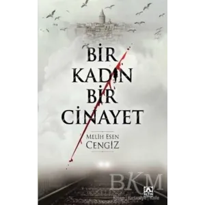 Bir Kadın Bir Cinayet