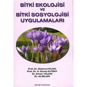 Bitki Ekolojisi ve Bitki Sosyolojisi Uygulamaları